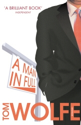 Book cover of A Man In Full by Tom Wolfe