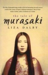Book cover of The Tale Of Murasaki by Liza Dalby