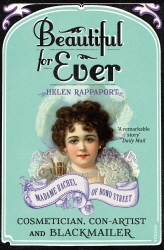 Book cover of Beautiful For Ever by Helen Rappaport