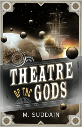 Book cover of Theatre of the Gods by M. Suddain