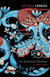 Book cover of The Enchanted Wanderer and Other Stories by Nikolay Leskov