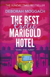Book cover of The Best Exotic Marigold Hotel by Deborah Moggach