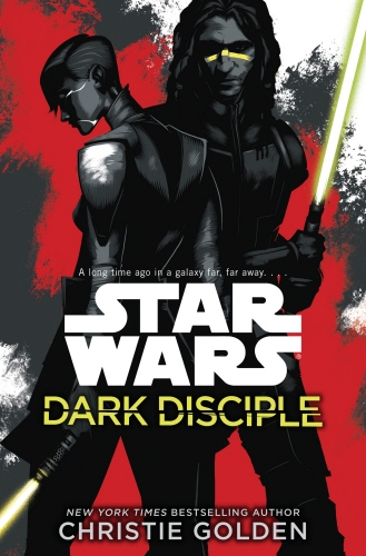 Book cover of Star Wars: Dark Disciple by Christie Golden