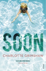 Book cover of Soon by Charlotte Grimshaw