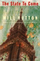 Book cover of The State To Come by Will Hutton