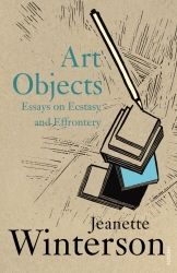Book cover of Art Objects by Jeanette Winterson