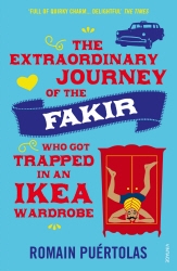 Book cover of The Extraordinary Journey of the Fakir who got Trapped in an Ikea Wardrobe by Romain Puertolas