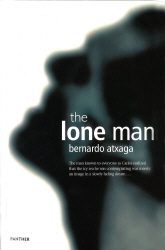 Book cover of Lone Man by Bernardo Atxaga