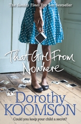 Book cover of That Girl From Nowhere by Dorothy Koomson