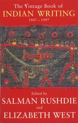 Book cover of Vintage Book Of Indian Writing 1947 - 1997 by Salman Rushdie, Elizabeth West, Seamus Deane