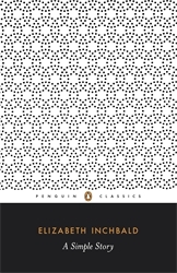 Book cover of A Simple Story by Elizabeth Inchbald, Pamela Clemit