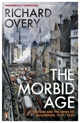 Book cover of The Morbid Age by Richard Overy