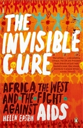 Book cover of The Invisible Cure by Helen Epstein