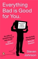 Book cover of Everything Bad is Good for You by Steven Johnson