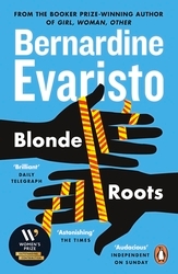 Book cover of Blonde Roots by Bernardine Evaristo