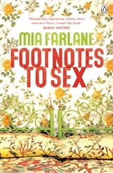 Book cover of Footnotes to Sex by Mia Farlane