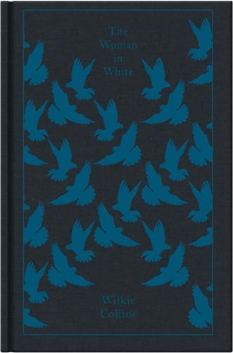 Book cover of The Woman in White by Wilkie Collins