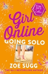 Book cover of Girl Online: Going Solo by Zoe Sugg