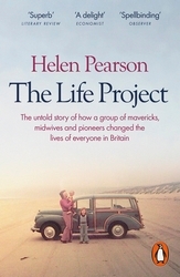 Book cover of The Life Project by Helen Pearson