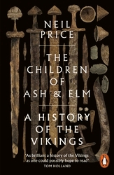 Book cover of The Children of Ash and Elm by Neil Price