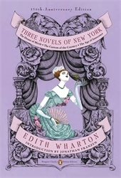 Book cover of Three Novels of New York (Penguin Classics Deluxe Edition) by Edith Wharton
