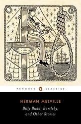 Book cover of Billy Budd, Bartleby, and Other Stories by Herman Melville