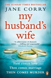 Book cover of My Husband's Wife by Jane Corry