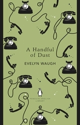 Book cover of A Handful of Dust by Evelyn Waugh