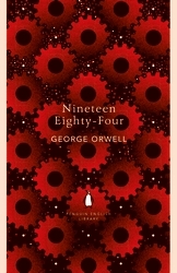 Book cover of Nineteen Eighty-Four by George Orwell