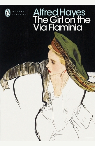 Book cover of The Girl on the Via Flaminia by Alfred Hayes