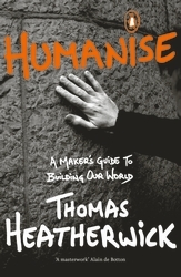 Book cover of Humanise by Thomas Heatherwick