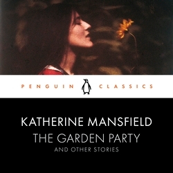Book cover of The Garden Party and Other Stories by Katherine Mansfield