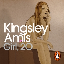 Book cover of Girl, 20 by Kingsley Amis