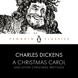 Book cover of A Christmas Carol and Other Christmas Writings by Charles Dickens