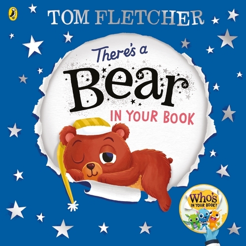 Book cover of There's a Bear in Your Book by Tom Fletcher