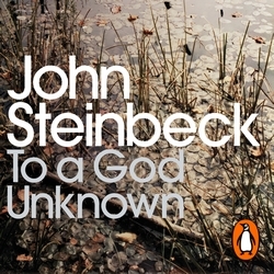 Book cover of To a God Unknown by John Steinbeck