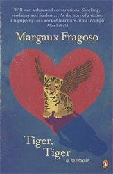 Book cover of Tiger, Tiger by Margaux Fragoso
