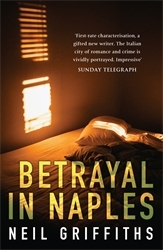 Book cover of Betrayal in Naples by Neil Griffiths