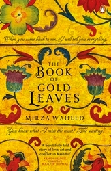 Book cover of The Book Of Gold Leaves by Mirza Waheed