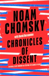 Book cover of Chronicles of Dissent by Noam Chomsky