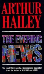 Book cover of The Evening News by Arthur Hailey