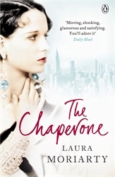 Book cover of The Chaperone by Laura Moriarty