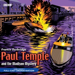 Book cover of Paul Temple And The Madison Mystery by Francis Durbridge