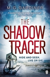 Book cover of The Shadow Tracer by M.G. Gardiner