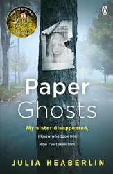 Book cover of Paper Ghosts by Julia Heaberlin