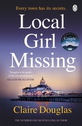 Book cover of Local Girl Missing by Claire Douglas