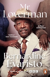 Book cover of Mr Loverman by Bernardine Evaristo
