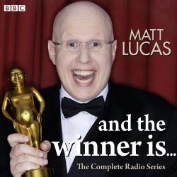 Book cover of Matt Lucas And The Winner Is... by Matt Lucas