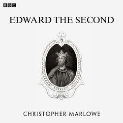 Book cover of Marlowe's Edward The Second (BBC Radio 3 Drama On 3) by Christopher Marlowe