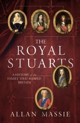 Book cover of The Royal Stuarts by Allan Massie